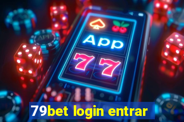 79bet login entrar